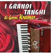 Gorni Kramer - I Grandi Tanghi di Gorni Kramer