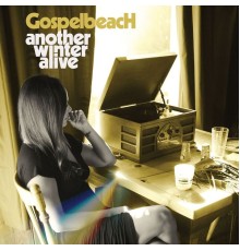 GospelbeacH - Another Winter Alive