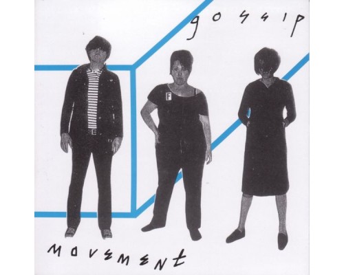 Gossip - Movement