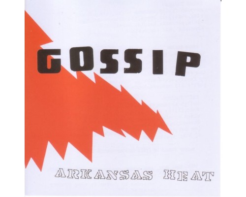 Gossip - Arkansas Heat EP