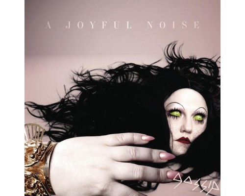 Gossip - A Joyful Noise