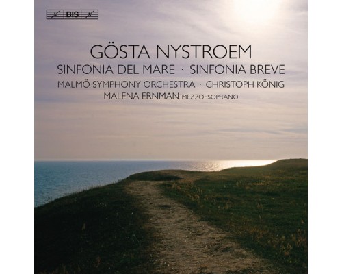 Gösta Nystroem - Sinfonia del mare - Sinfonia breve