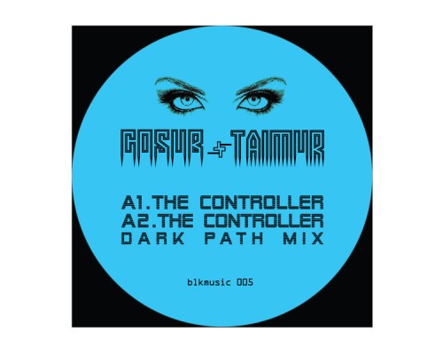 Gosub & Taimur - The Controller