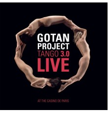 Gotan Project - Tango 3.0 Live