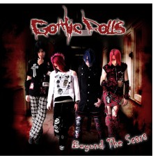 Gothic Dolls - Beyond the Scars