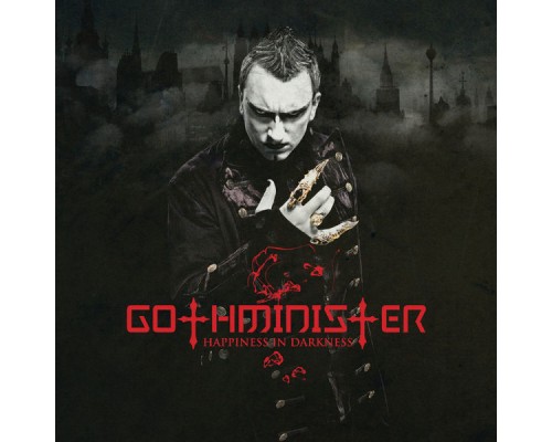 Gothminister - Happiness in Darkness