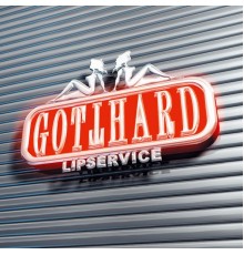 Gotthard - Lipservice