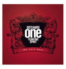 Gotthard - One Team One Spirit