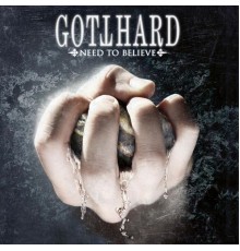 Gotthard - Need to Believe