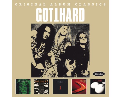 Gotthard - Original Album Classics