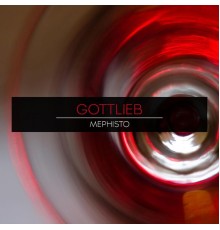 Gottlieb - Mephisto (Original Mix)