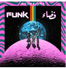 Gourbilas - Fadaa Funk