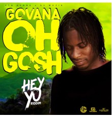 Govana - Oh Gosh