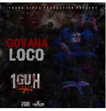 Govana - Loco