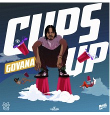 Govana - Cups Up