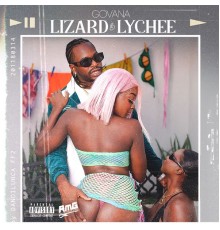 Govana - Lizard & Lychee