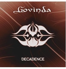 Govinda - Decadence