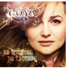 Goya - Od Wschodu Do Zachodu