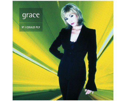 Grace - If I Could Fly