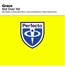 Grace - Not Over Yet