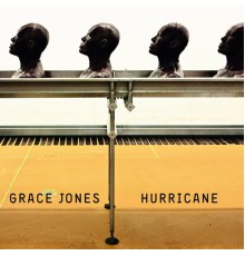 Grace Jones - Hurricane