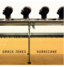 Grace Jones - Hurricane