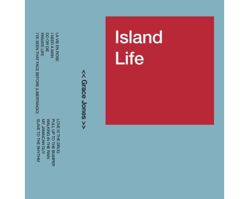 Grace Jones - Island Life