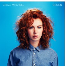 Grace Mitchell - Design