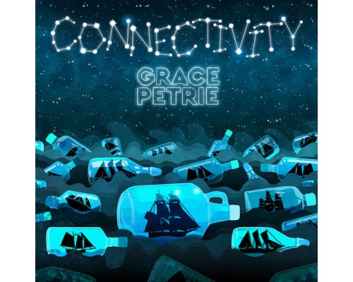 Grace Petrie - Connectivity