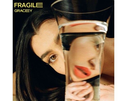 Gracey - Fragile