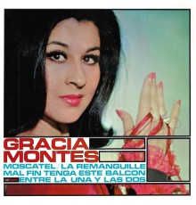 Gracia Montes - Moscatel