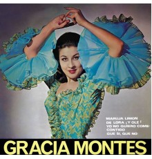 Gracia Montes - Maruja Limón