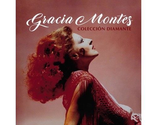 Gracia Montes - Colección Diamante