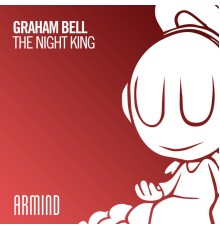 Graham Bell - The Night King