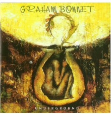 Graham Bonnet - Underground