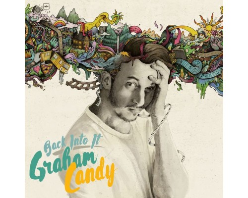 Graham Candy - Back Into It