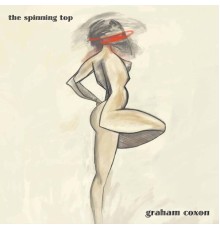 Graham Coxon - The Spinning Top