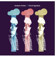 Graham Parker - Cloud Symbols