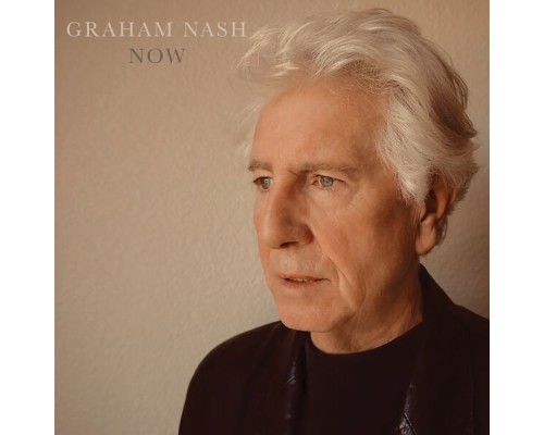 Graham nash - Now