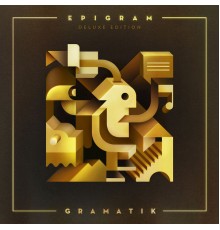 Gramatik - Epigram: Deluxe Edition