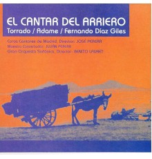 Gran Orquesta Sinfónica - Zarzuela: El Cantar del Arriero