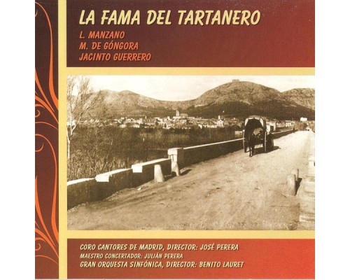 Gran Orquesta Sinfónica - Zarzuela: La Fama del Tartanero