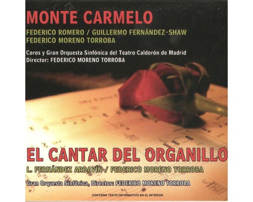 Gran Orquesta Sinfónica - Zarzuela: Monte Carmelo Gran Orquesta Sinfónica - Zarzuela: Monte Carmelo