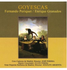 Gran Orquesta Sinfónica de Madrid - Zarzuela: Goyescas