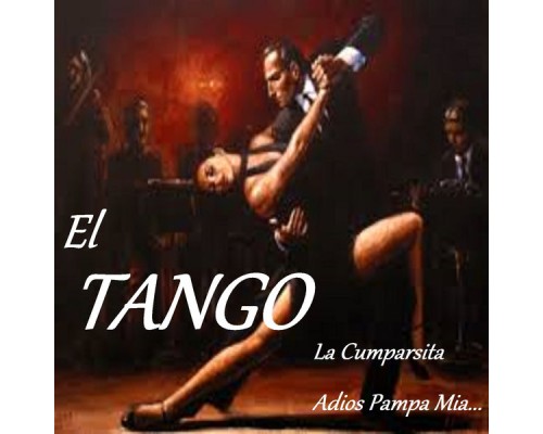 Gran Orquesta Tipica - El Tango