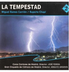 Gran Orquesta de Cámara de Madrid - Zarzuela: La Tempestad