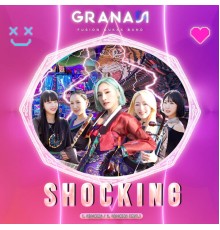 Granada - Shocking