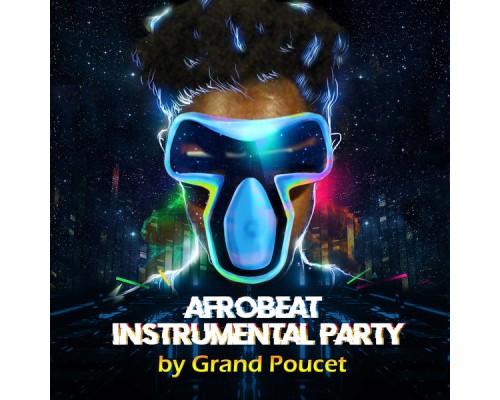 Grand Poucet - Afrobeat Instrumental Party