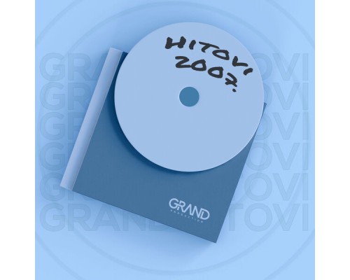 Grand Production - Grand Hitovi 2007