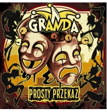 Granda - Prosty przekaz